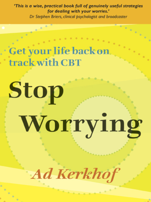 Title details for Stop Worrying by Ad Kerkhof - Wait list